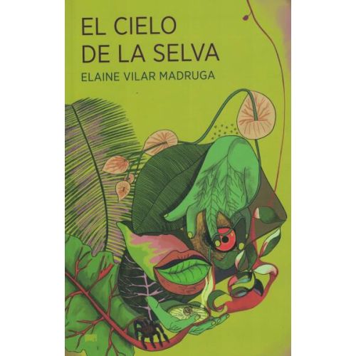 CIELO DE LA SELVA, EL