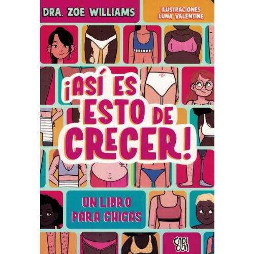 ASI ES ESTO DE CRECER UN LIBRO PARA CHICAS