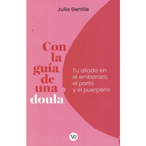 CON LA GUIA DE UNA DOULA