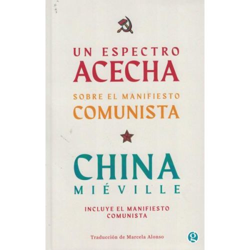 UN ESPECTRO ACECHA SOBRE EL MANIFIESTO COMUNISTA