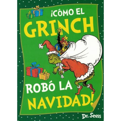 COMO EL GRINCH ROBO LA NAVIDAD