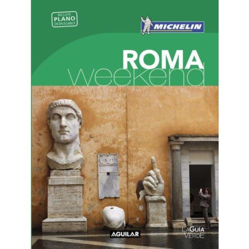 ROMA WEEKEND 2016 LA GUIA VERDE INCLUYE PLANO DESPLEGABLE