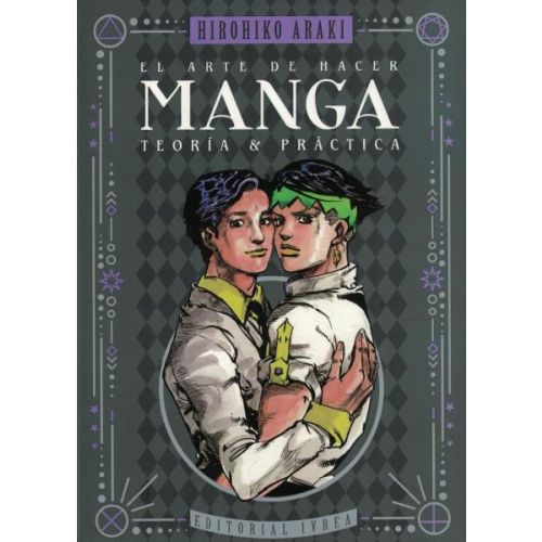 ARTE DE HACER MANGA, EL TEORIA Y PRACTICA