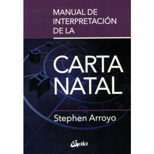 MANUAL DE INTERPRETACION DE LA CARTA NATAL