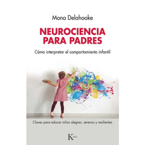 NEUROCIENCIA PARA PADRES