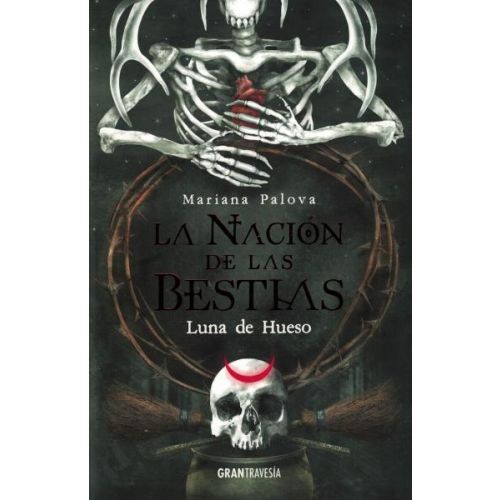 NACION DE LAS BESTIAS, LA 3 LUNA DE HUESO