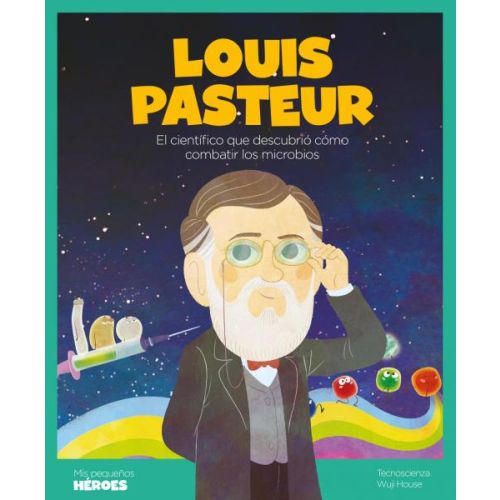 LOUIS PASTEUR