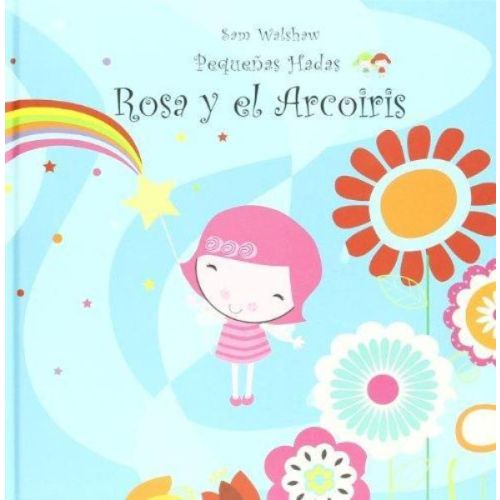 ROSA Y EL ARCOIRIS