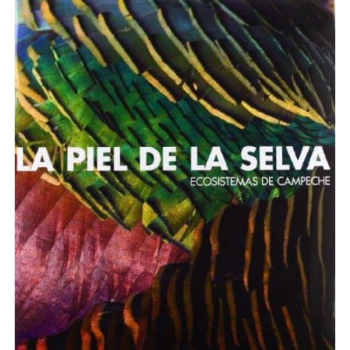 PIEL DE LA SELVA, LA