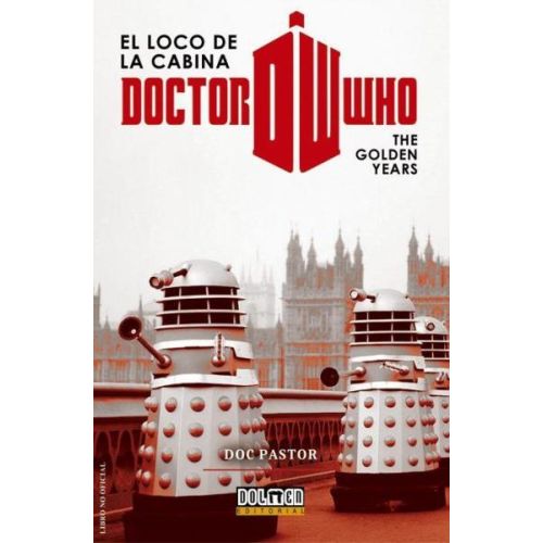 DOCTOR WHO EL LOCO DE LA CABINA