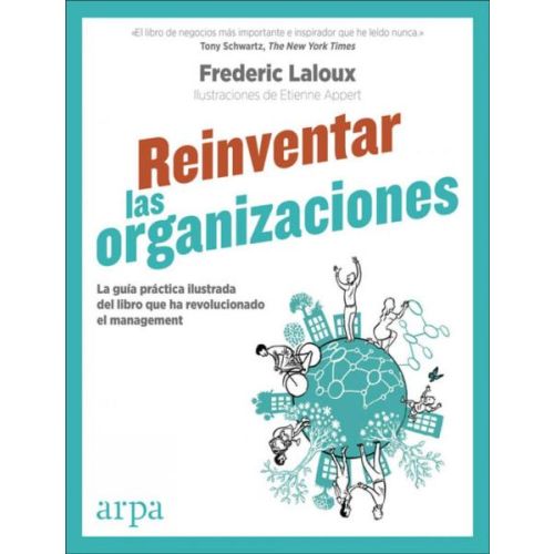 REINVENTAR LAS ORGANIZACIONES