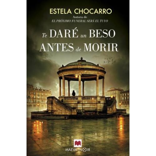 TE DARE UN BESO ANTES DE MORIR