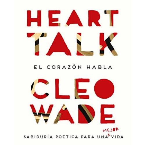 HEART TALK EL CORAZON HABLA