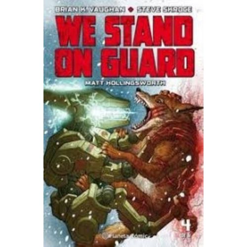 WE STAND ON GUARD. VOL 4 DE 6