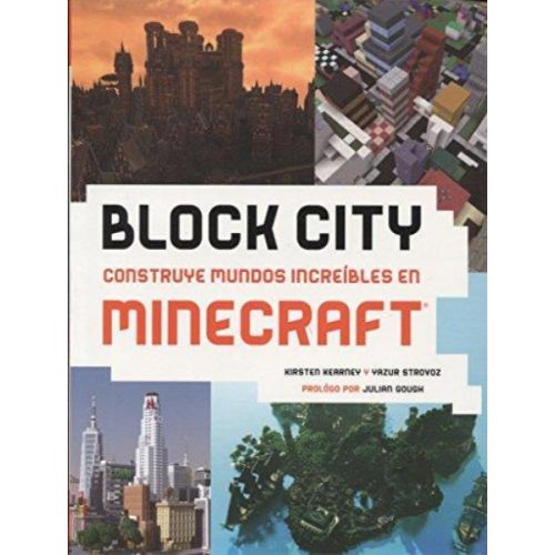 BLOCK CITY CONSTRUYENDO MUNDOS INCREIBLES EN MINECRAFT