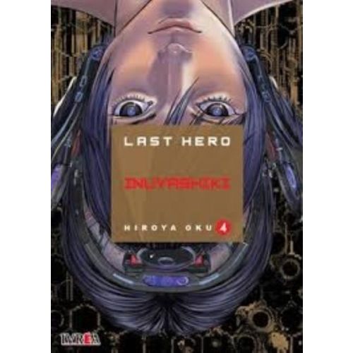 LAST HERO INUYASHIKI VOL 4