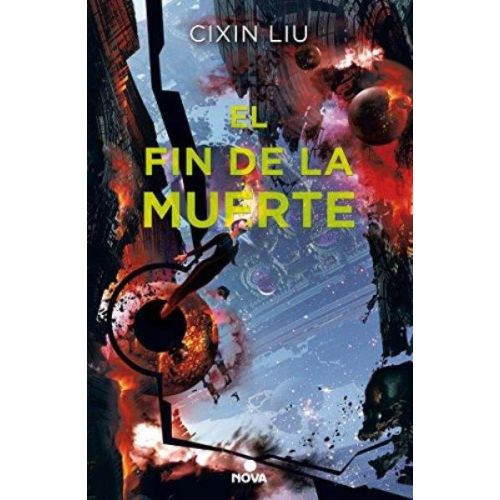 FIN DE LA MUERTE, EL TRILOGIA DE LOS TRES CUERPOS 3