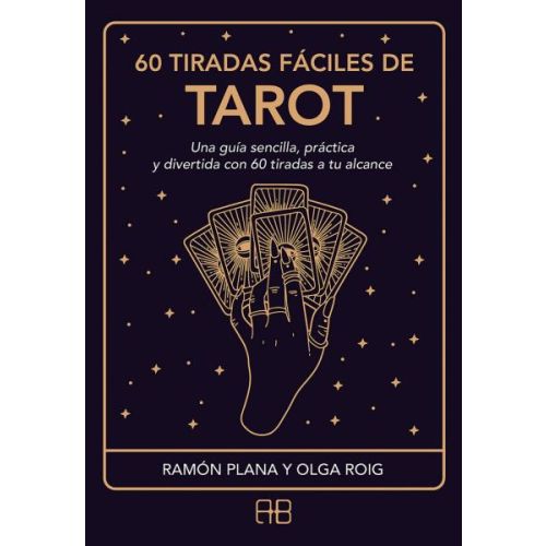 60 TIRADAS FACILES DE TAROT