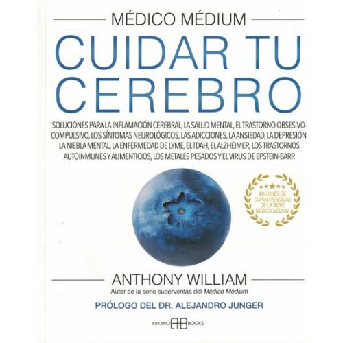 MEDICO MEDIUM CUIDAR TU CEREBRO