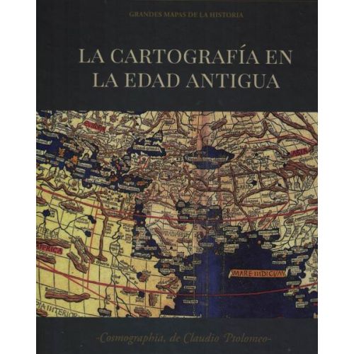 CARTOGRAFIA EN LA EDAD ANTIGUA, LA