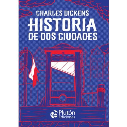 HISTORIA DE DOS CIUDADES