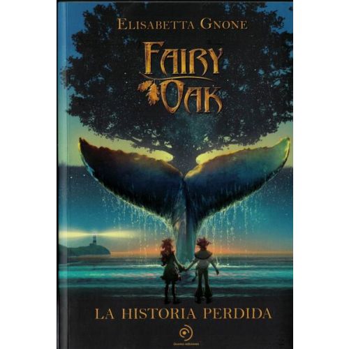 HISTORIA PERDIDA, LA FAIRY OAK VOL 8