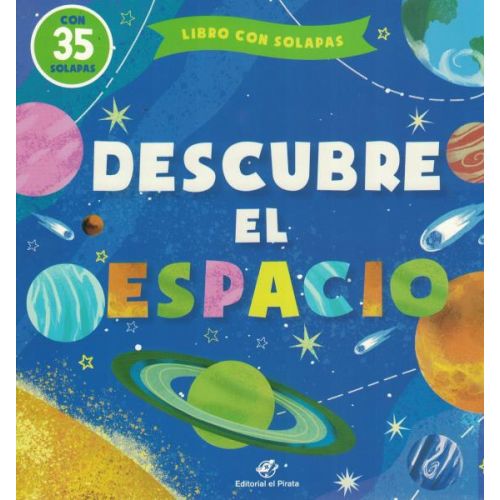 DESCUBRE EL ESPACIO LIBRO CON SOLAPAS