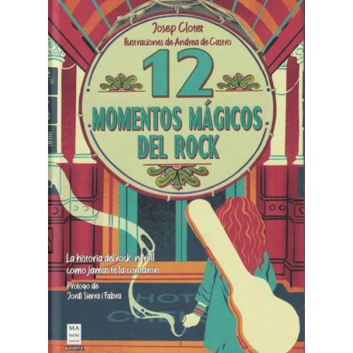 12 MOMENTOS MAGICOS DEL ROCK