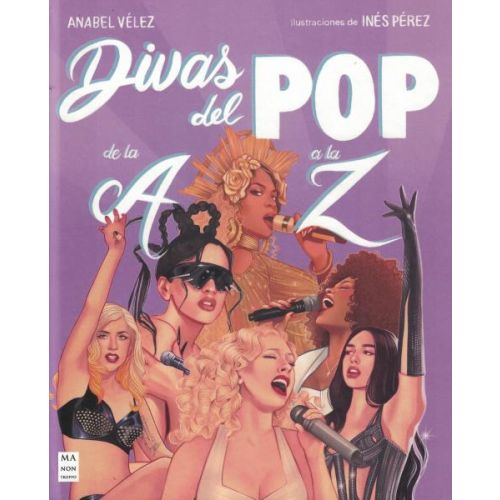 DIVAS DEL POP DE LA A A LA Z