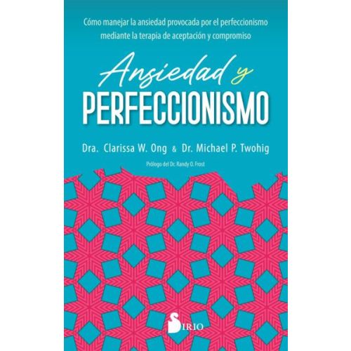 ANSIEDAD Y PERFECCIONISMO