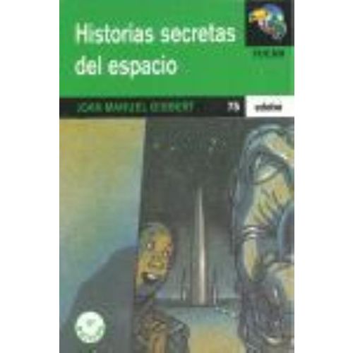 HISTORIAS SECRETAS DEL ESPACIO