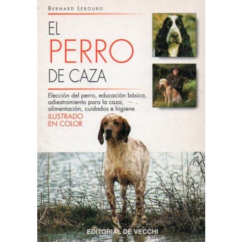 PERRO DE CAZA, EL