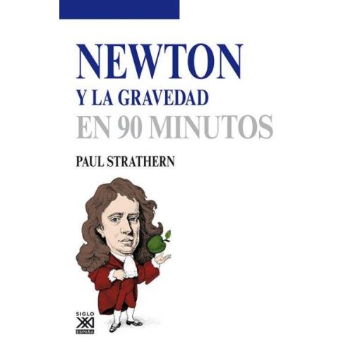 NEWTON Y LA GRAVEDAD EN 90 MINUTOS