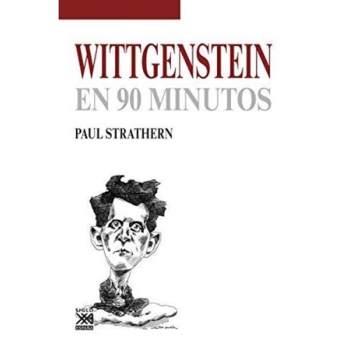 WITTGENSTEIN EN 90 MINUTOS