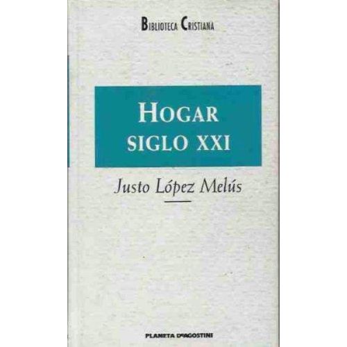 HOGAR SIGLO XXI