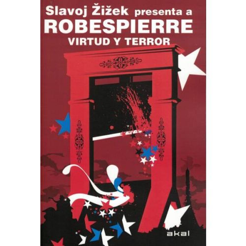 ROBESPIERRE VIRTUD Y TERROR