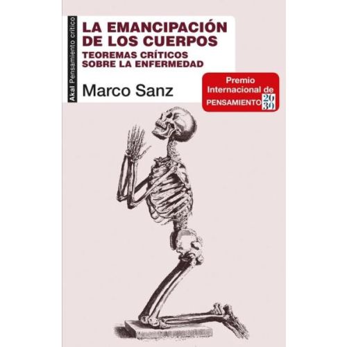 EMANCIPACION DE LOS CUERPOS, LA TEOREMAS CRITICOS SOBRE LA ENFERMEDAD