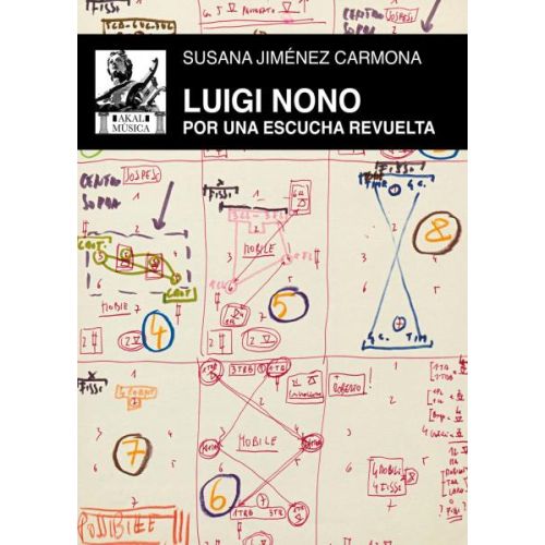 LUIGI NONO POR UNA ESCUCHA REVUELTA