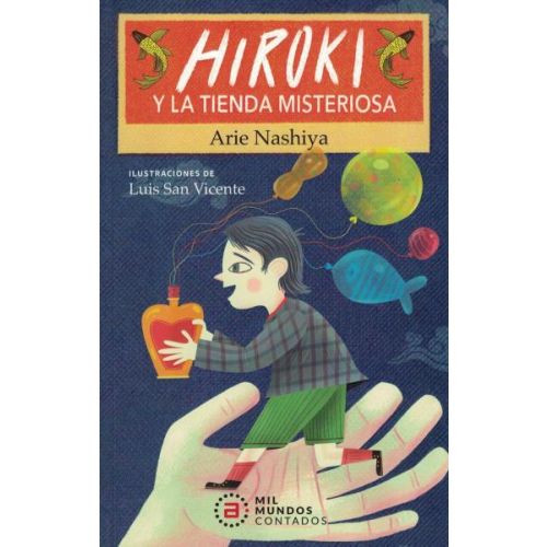 HIROKI Y LA TIENDA MISTERIOSA