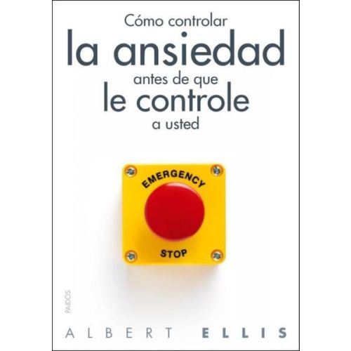 COMO CONTROLAR LA ANSIEDAD ANTES DE QUE LE CONTROL A USTED