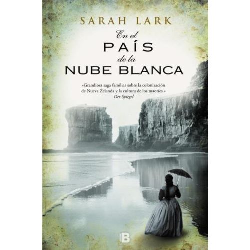 EN EL PAIS DE LA NUBE BLANCA TRILOGIA NUBE BLANCA TOMO 1