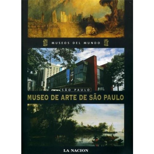 MUSEOS DEL MUNDO - MUSEO DE ARTE DE SAO PAULO -