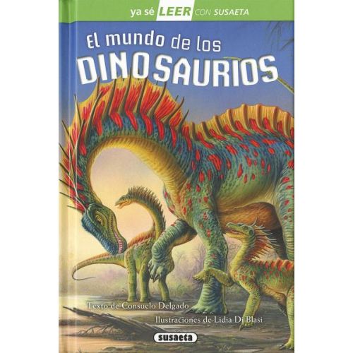 MUNDO DE LOS DINOSAURIOS, EL