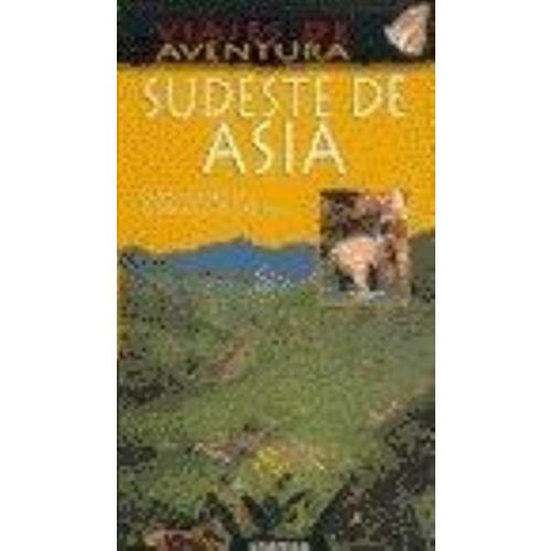 SUDESTE DE ASIA. VIAJES DE AVENTURA