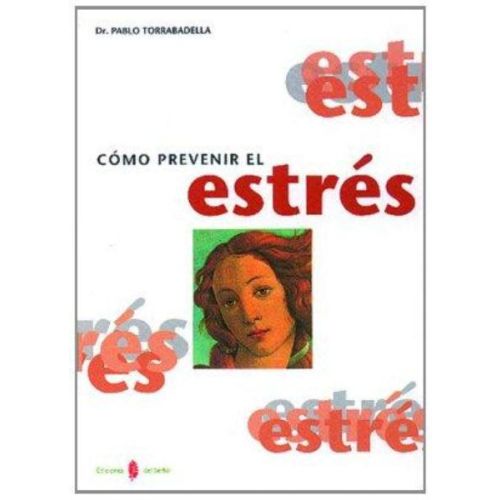 COMO PREVENIR EL ESTRES  TD