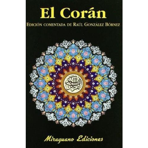 CORAN, EL EDICION COMENTADA