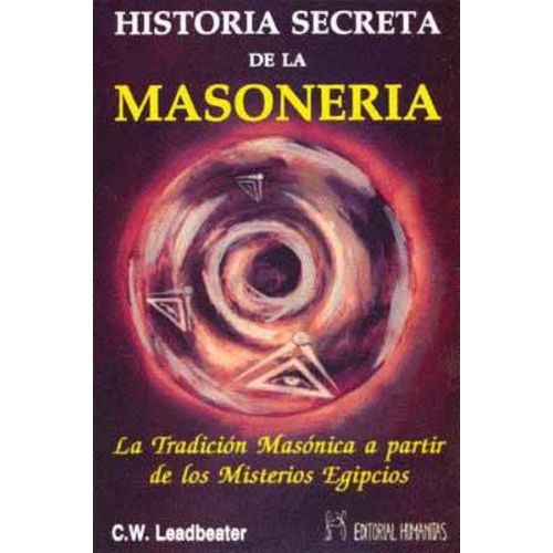 HISTORIA SECRETA DE LA MASONERIA