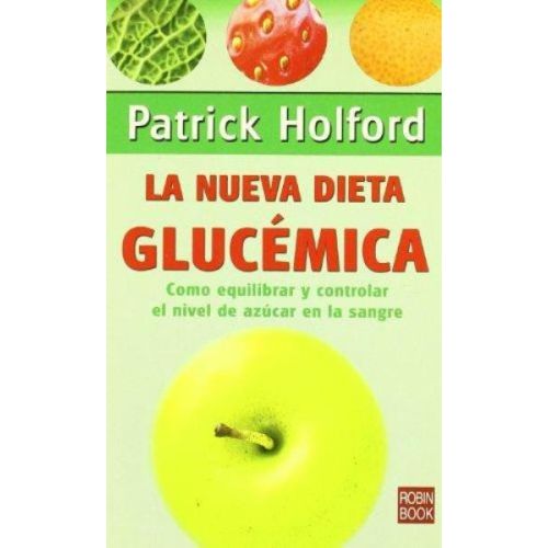 NUEVA DIETA GLUCEMICA, LA