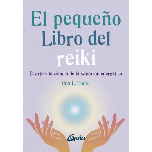 PEQUEÑO LIBRO DEL REIKI, EL