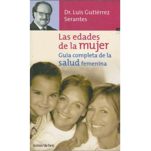 EDADES DE LA MUJER, LAS